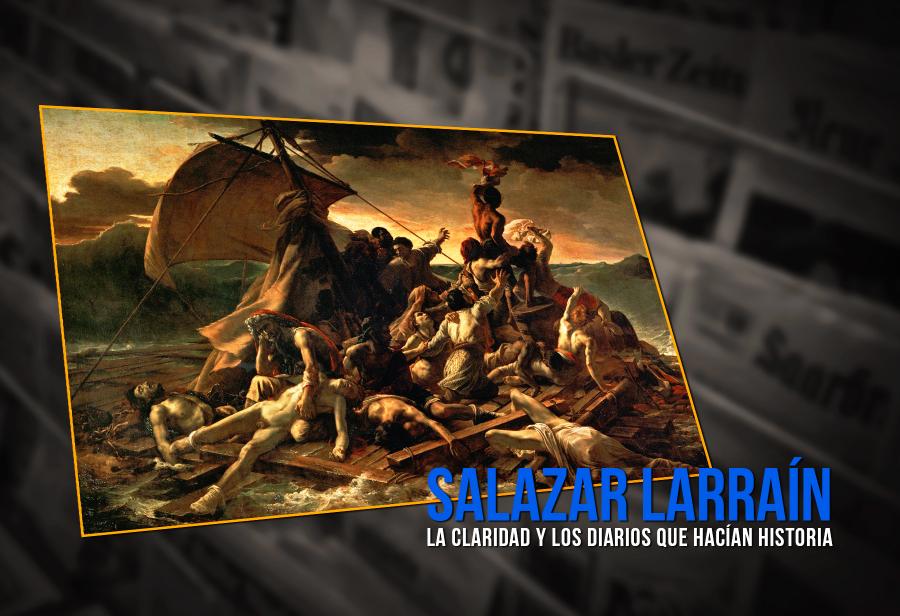 Salazar Larraín: la claridad y los diarios que hacían historia