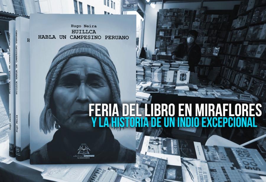 Feria del libro en Miraflores y la historia de un indio excepcional