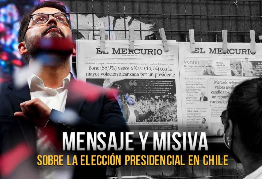 Mensaje y misiva sobre la elección presidencial en Chile