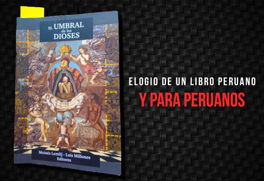 Elogio de un libro peruano y para peruanos