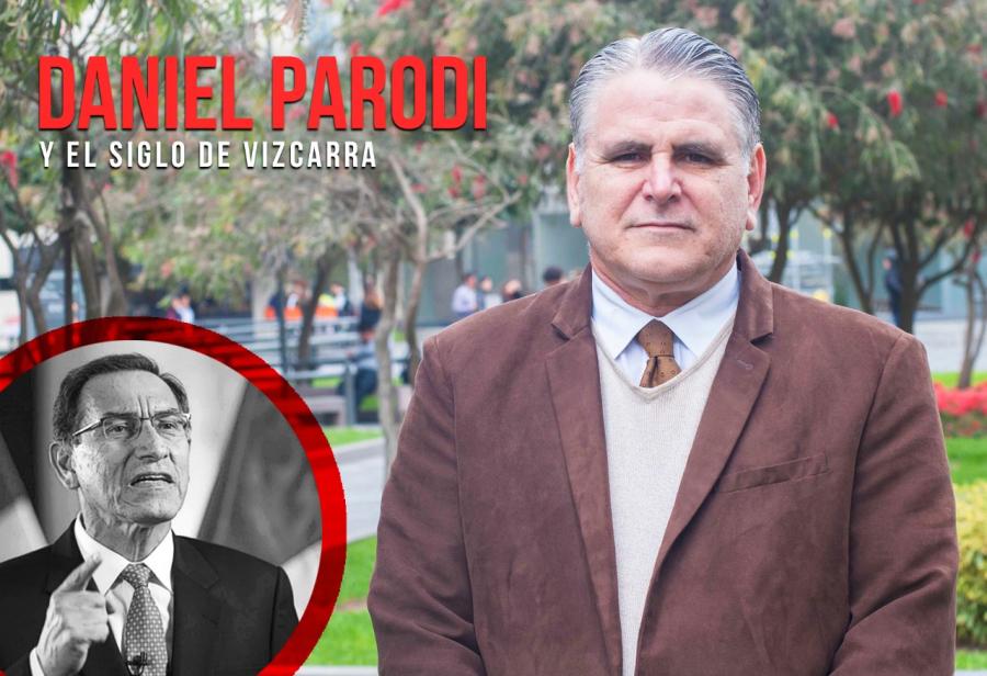 Daniel Parodi y el siglo de Vizcarra