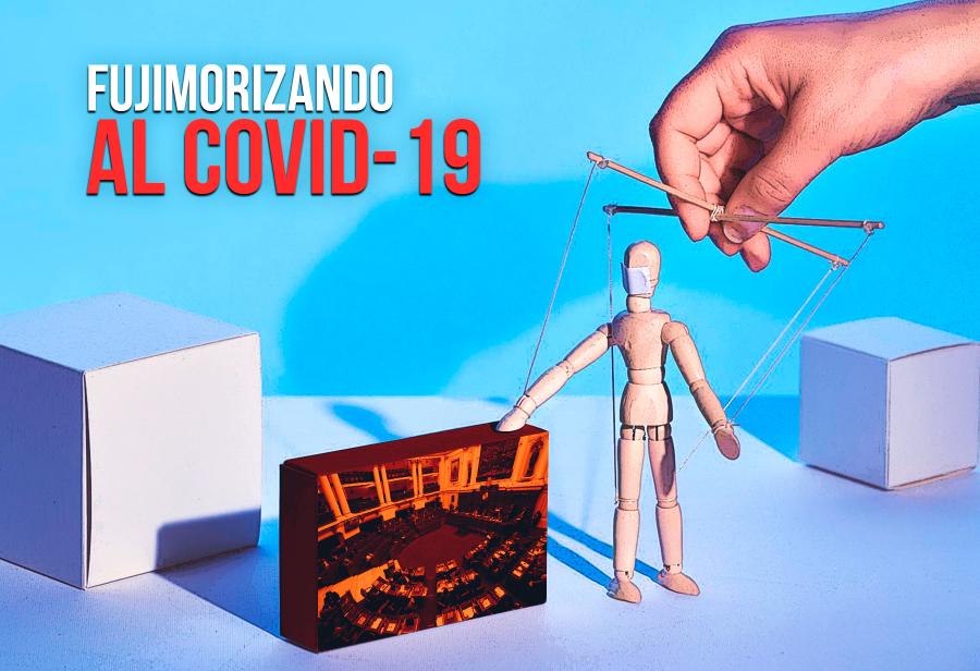 Fujimorizando al Covid-19