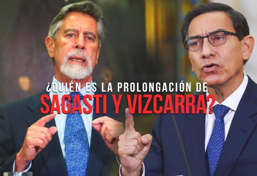 ¿Quién es la prolongación de Sagasti y Vizcarra?