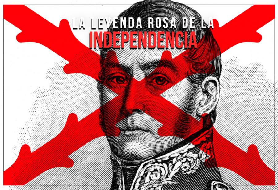 La leyenda rosa de la independencia
