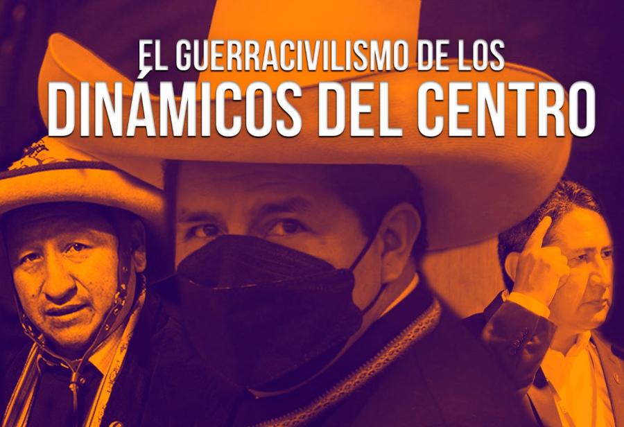 El guerracivilismo de los dinámicos del centro