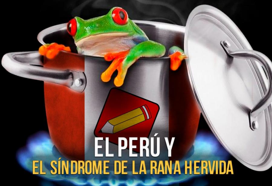 El Perú y el síndrome de la rana hervida