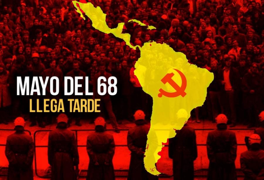 Mayo del 68 llega tarde