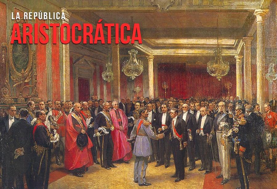 La República Aristocrática