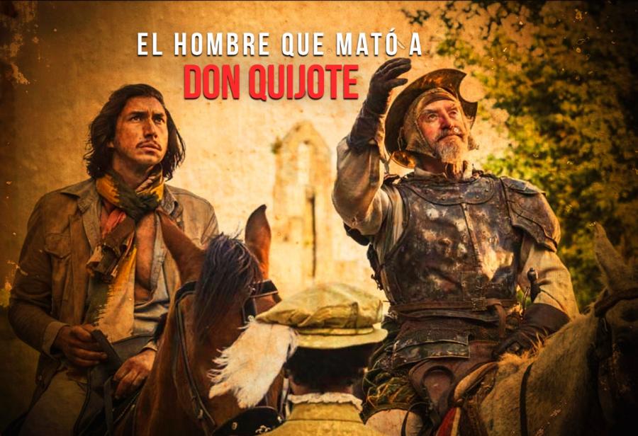 El hombre que mató a Don Quijote