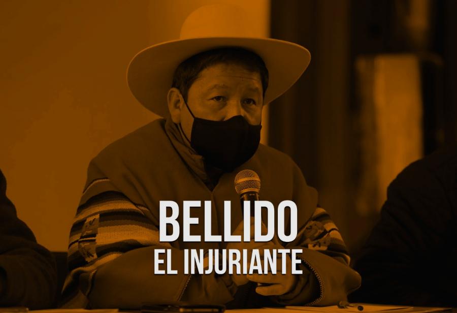 Bellido el injuriante