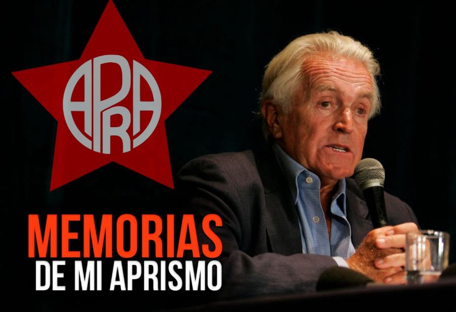 Memorias de mi aprismo