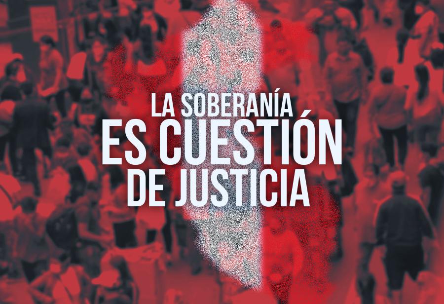 La soberanía es cuestión de justicia