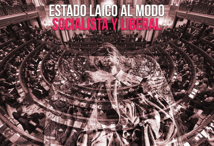 Estado laico al modo socialista y liberal