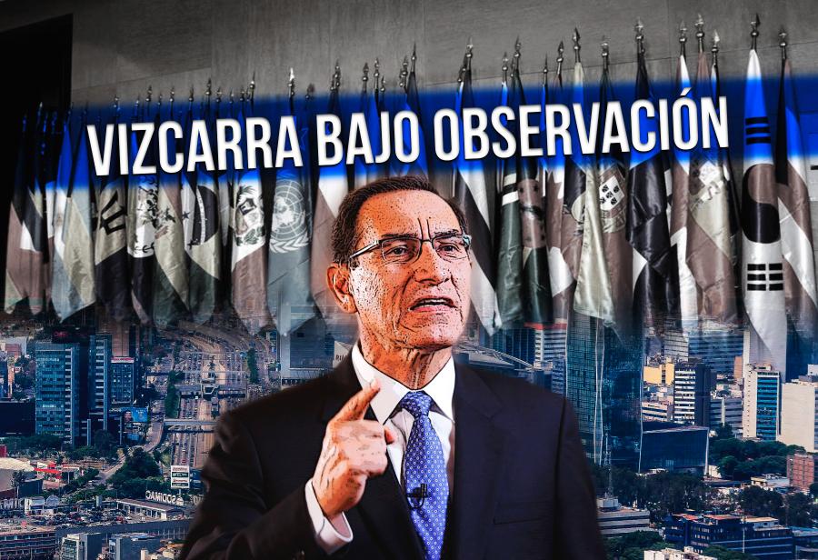 Vizcarra bajo observación