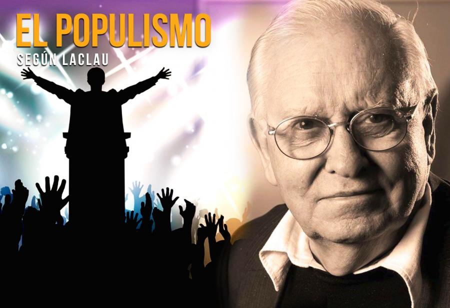 El populismo según Laclau