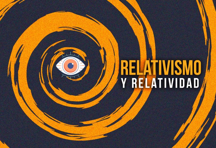 Relativismo y relatividad