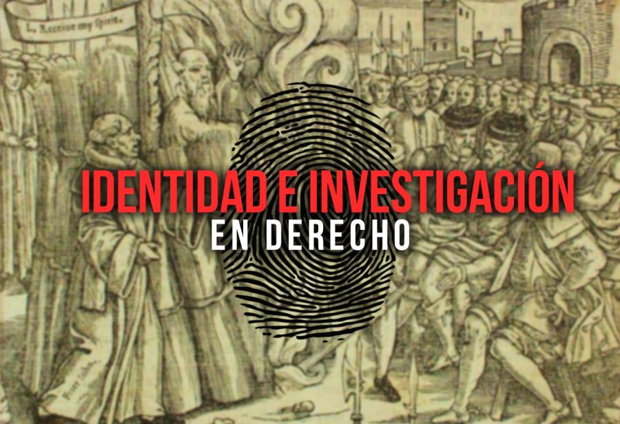 Identidad e investigación en Derecho