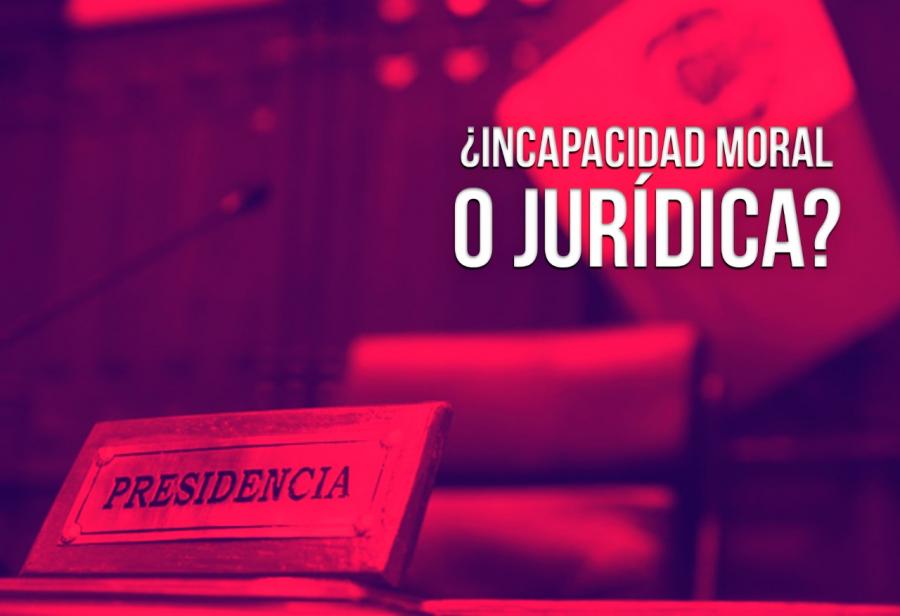 ¿Incapacidad moral o jurídica?