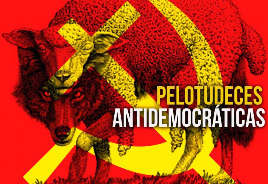 Pelotudeces antidemocráticas