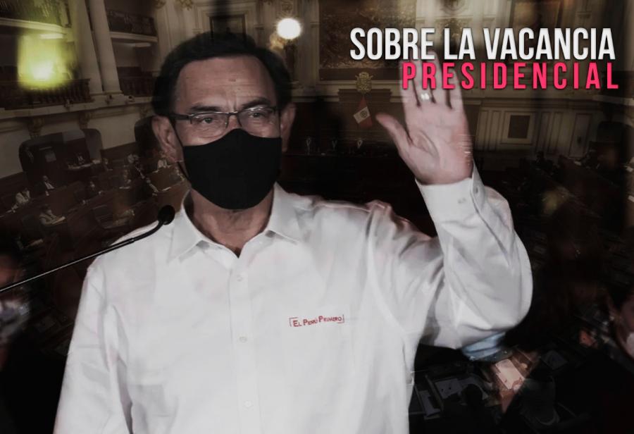 Sobre la vacancia presidencial