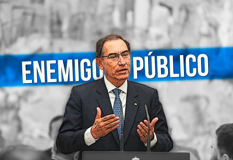Vizcarra: enemigo público