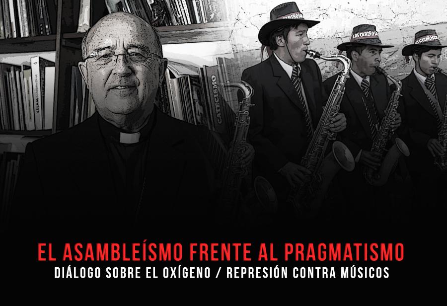 Diálogo sobre el oxígeno / Represión contra músicos