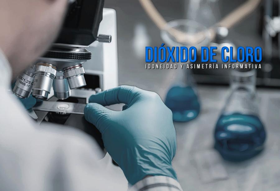 Dióxido de cloro: idoneidad y asimetría informativa