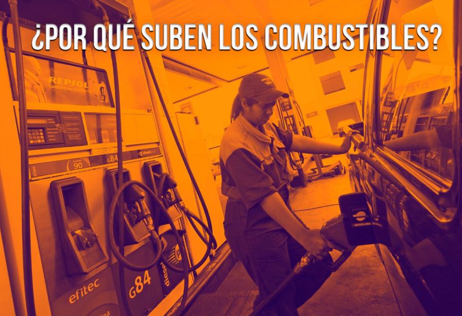 ¿Por qué suben los combustibles?