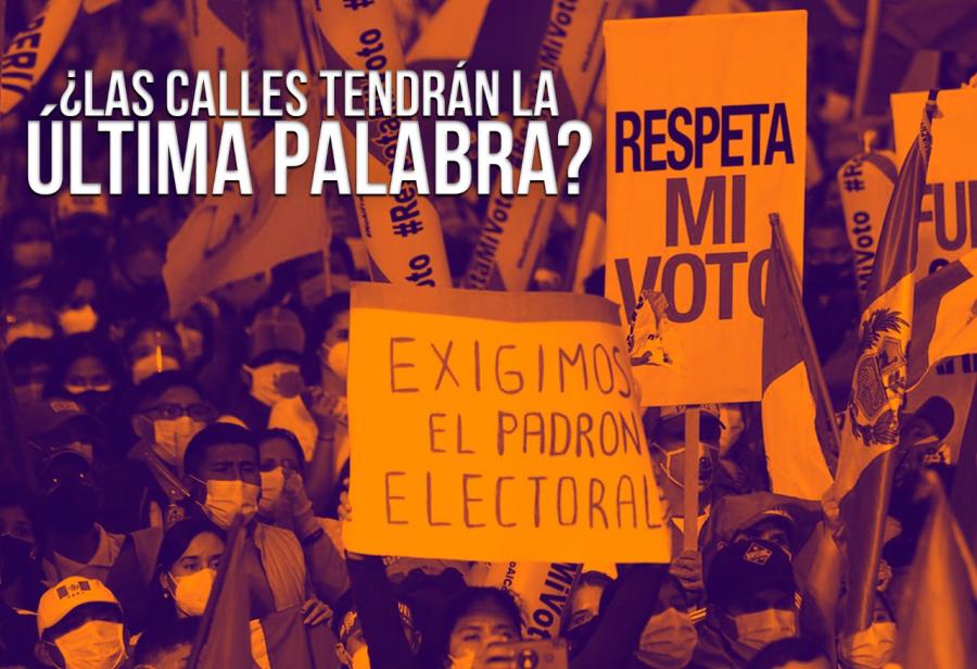 ¿Las calles tendrán la última palabra?