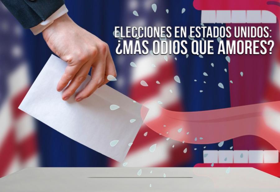 Elecciones en EE.UU. ¿Más odios que amores?