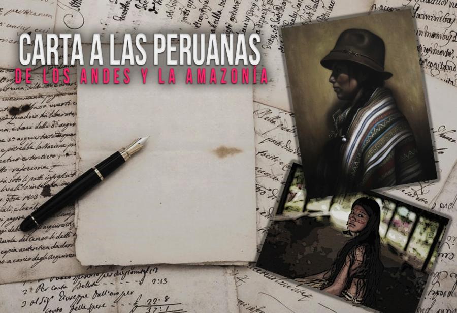 Carta a las peruanas de los Andes y la Amazonía