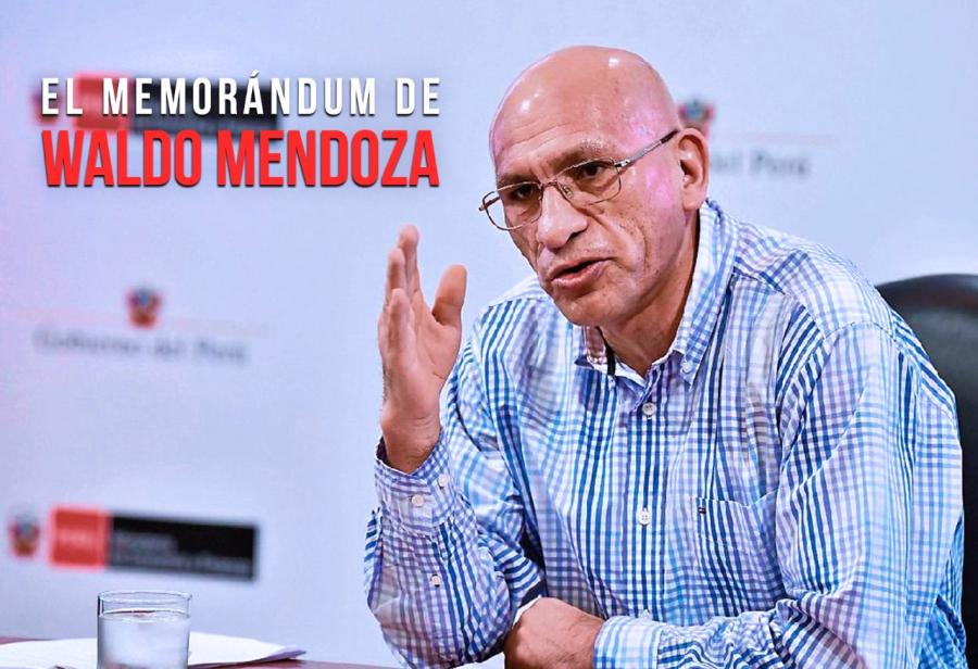 El memorándum de Waldo Mendoza