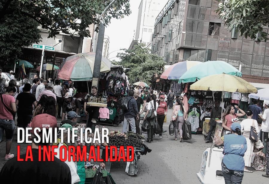 Desmitificar la informalidad