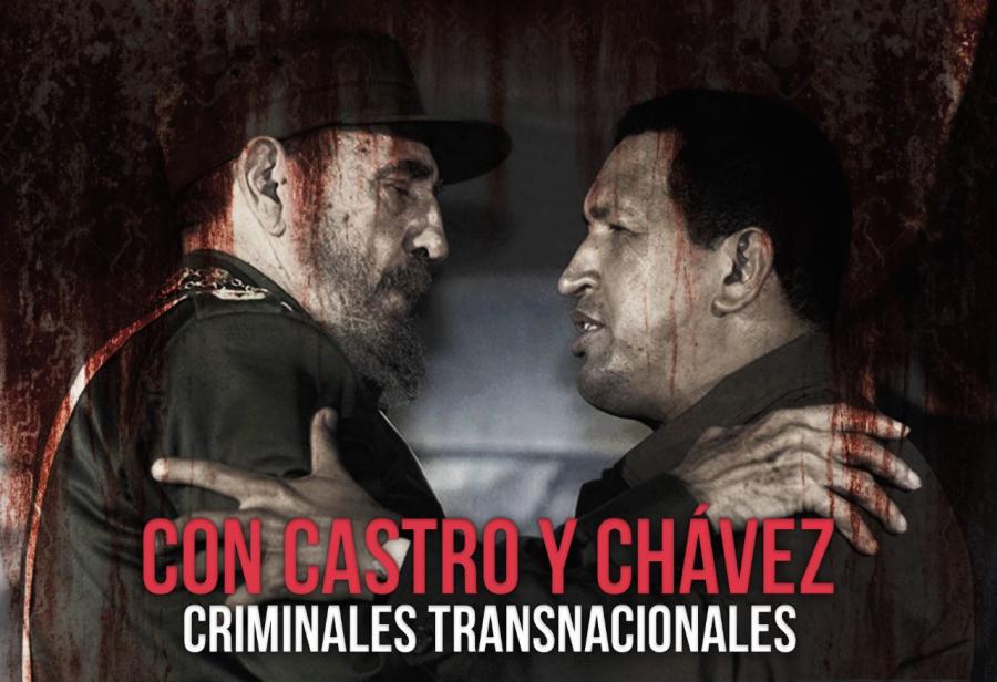 Castro y Chávez: criminales transnacionales