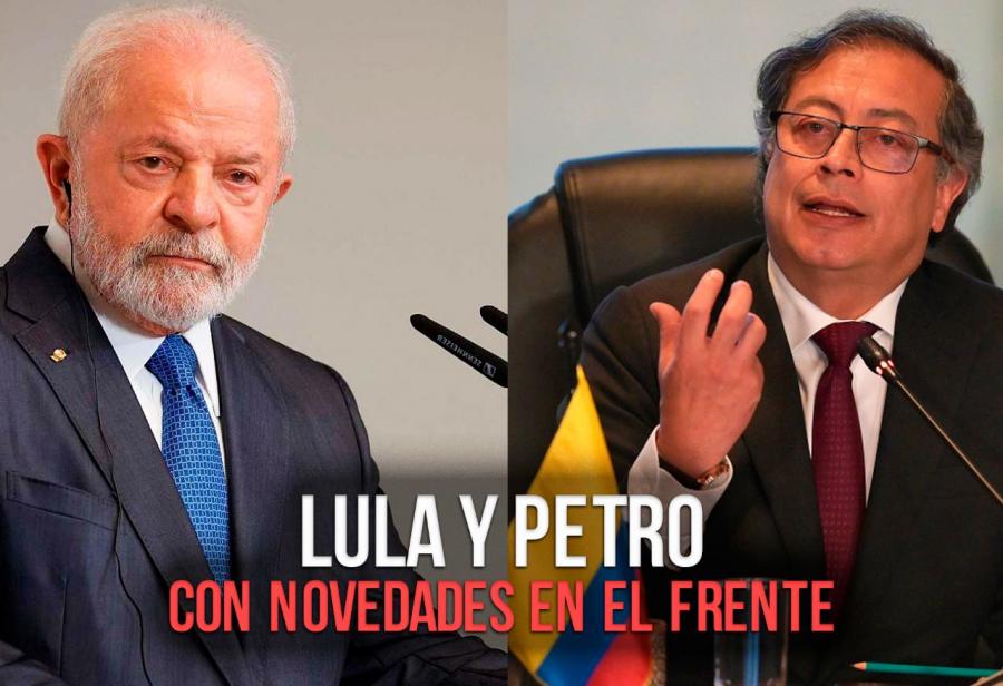 Lula y Petro: con novedades en el frente