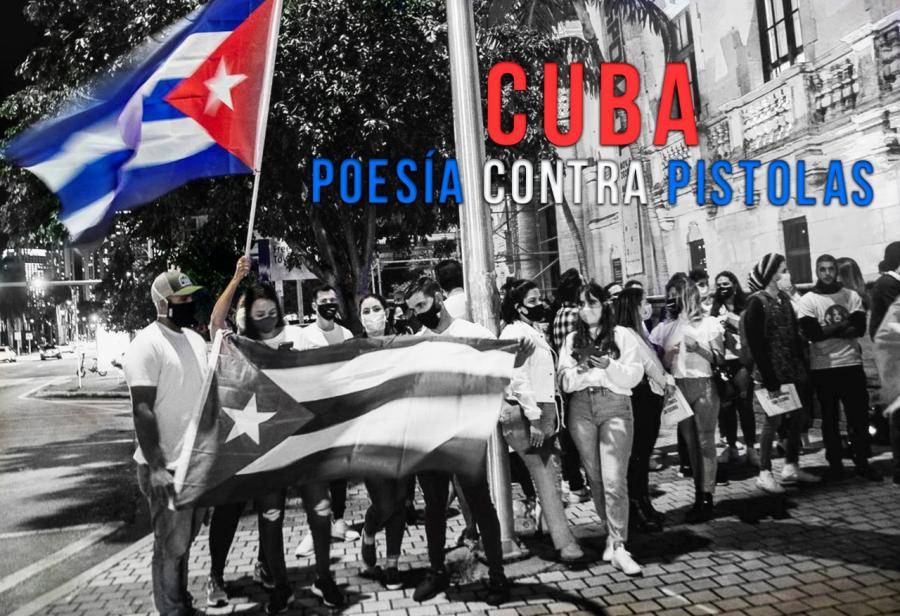 Cuba: poesía contra pistolas