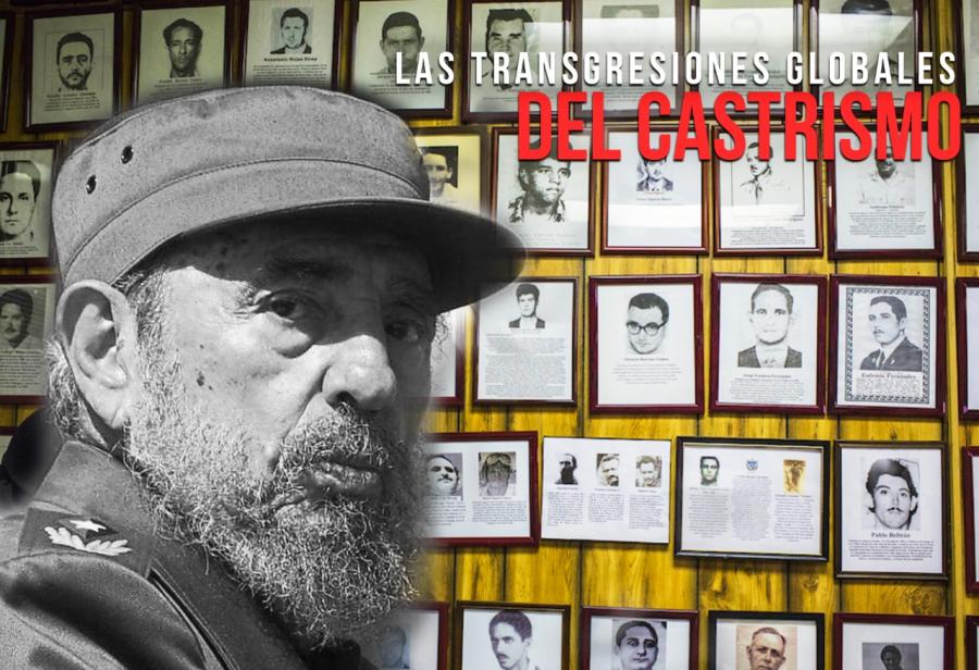 Las transgresiones globales del castrismo