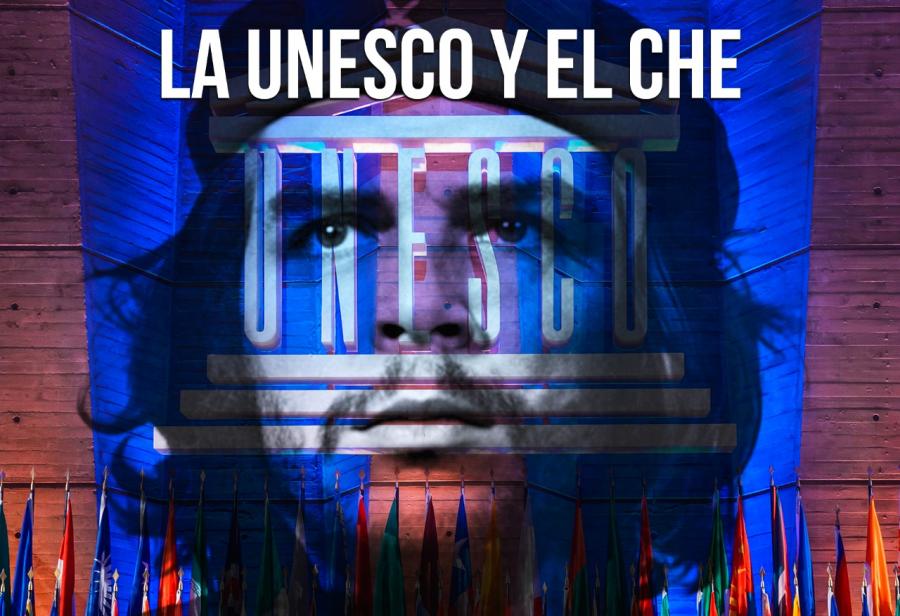 La UNESCO y el Che