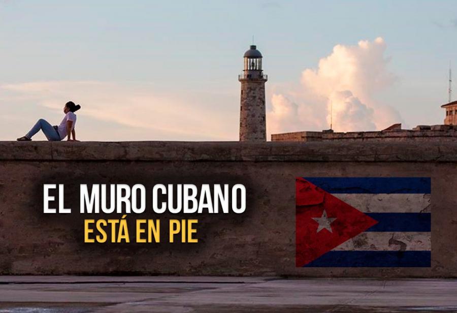 El muro cubano está en pie 