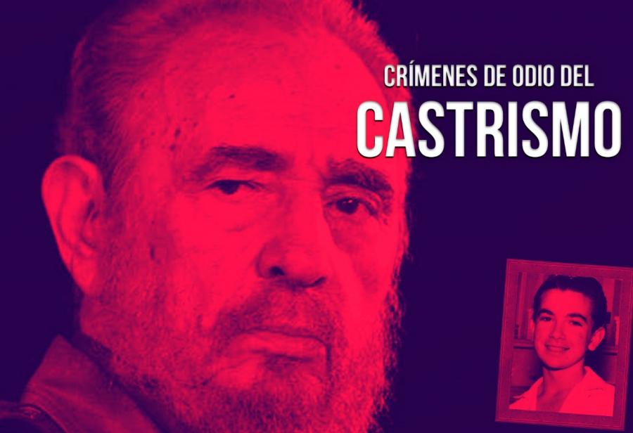 Crímenes de odio del castrismo