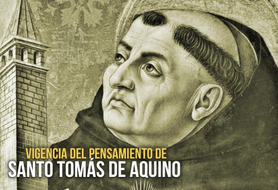 Vigencia del pensamiento de Santo Tomás de Aquino