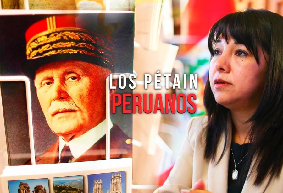 Los Pétain peruanos