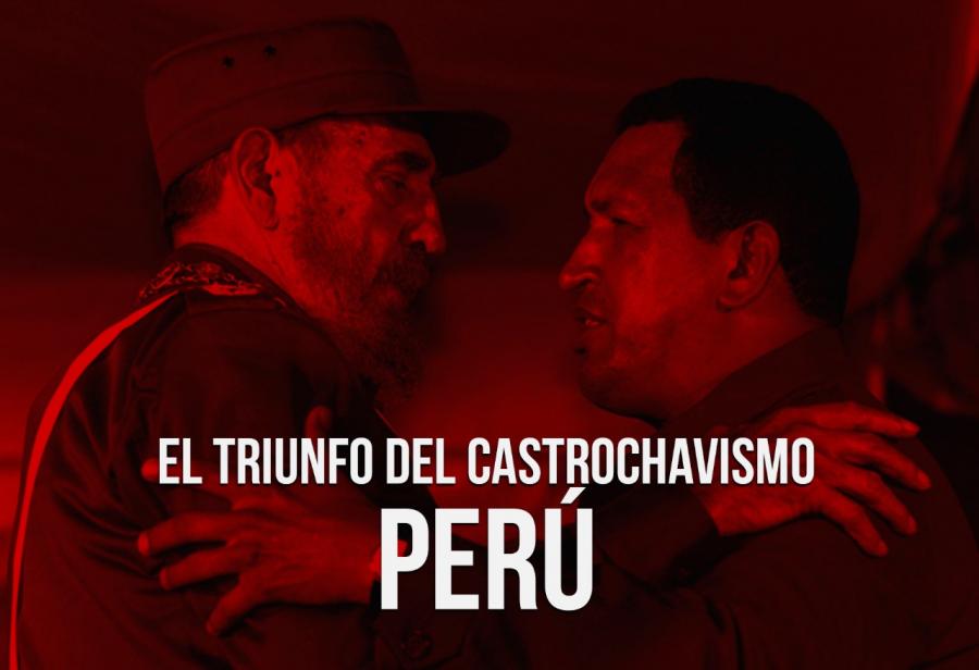 El triunfo del castrochavismo: Perú