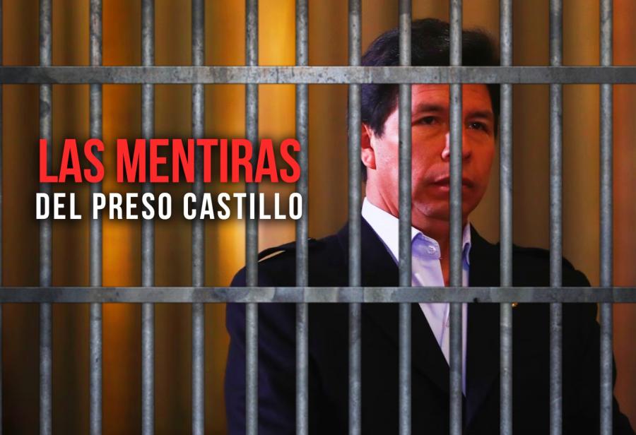 Las mentiras del preso Castillo