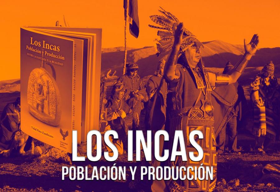 Los incas: población y producción