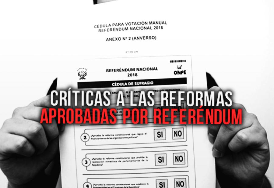 Críticas a las reformas aprobadas por referéndum