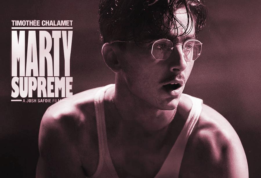 Marty Supremo: deseo, delirio y deporte