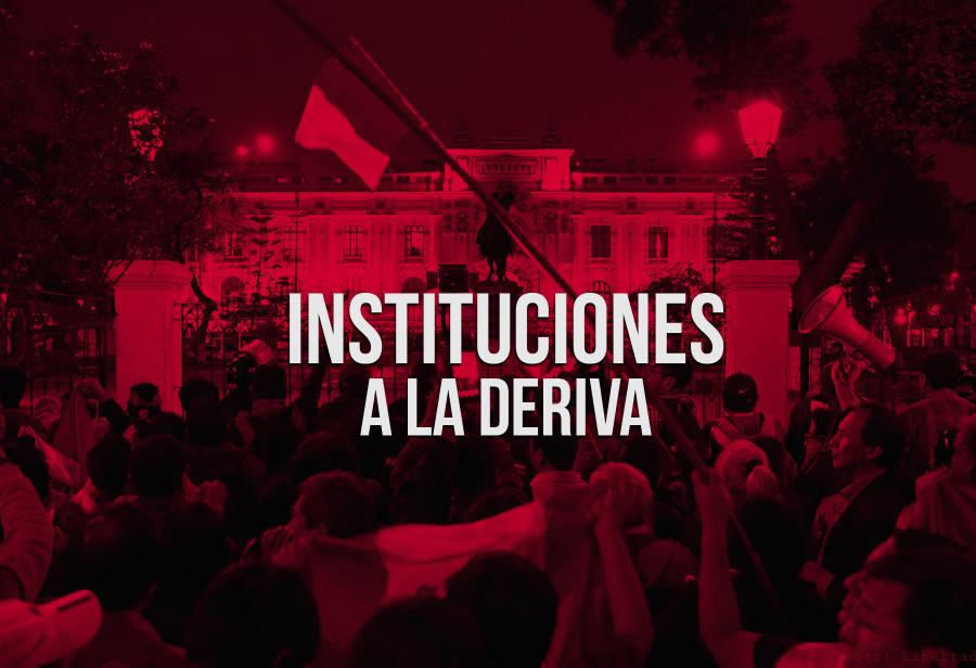 Instituciones a la deriva