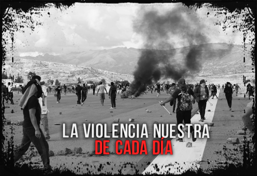 La violencia nuestra de cada día 