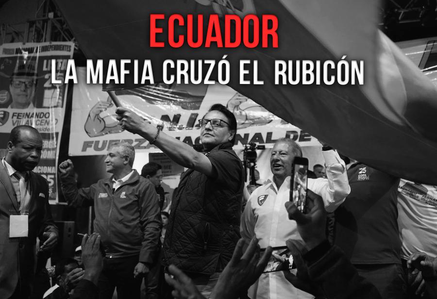 Ecuador: la mafia cruzó el Rubicón